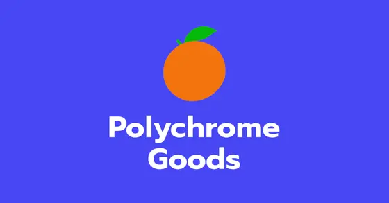 A Few Days With Polychrome Goods: What I Learned