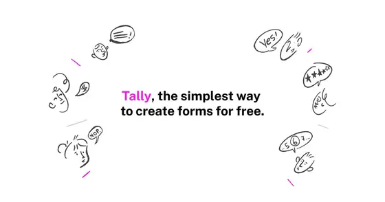 Unlocking the Ease of Form Creation with Tally.so