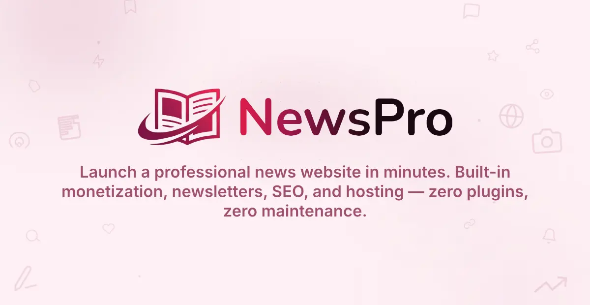 Choosing Between NewsPro and Its Closest Rivals
