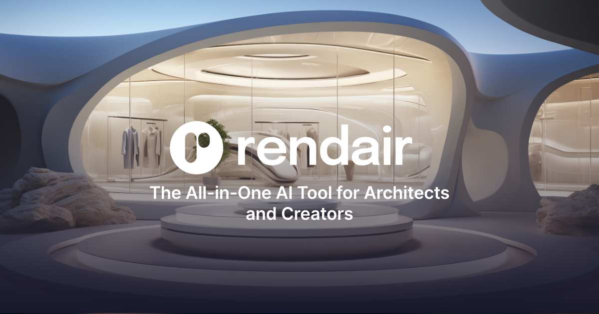 Rendair: Transforming Architectural Visualization with AI