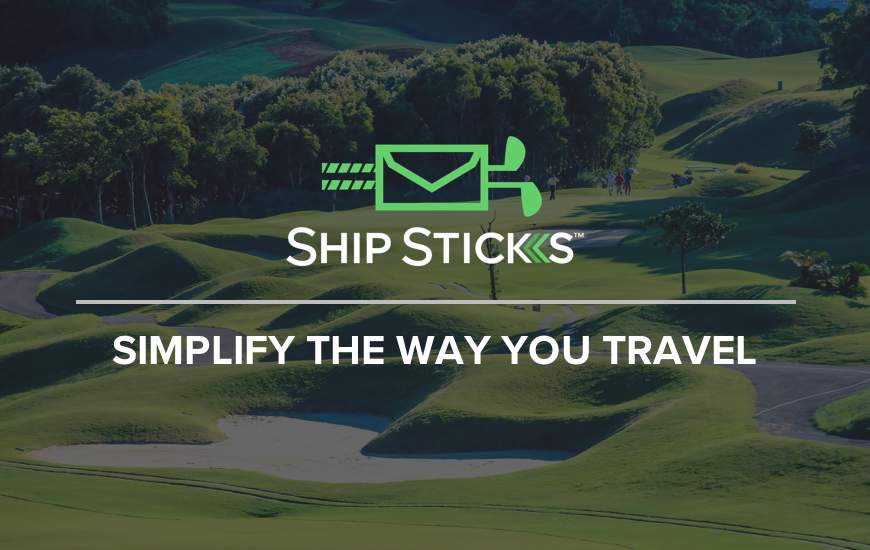 12 Things to Know Before You Ship Your Golf Clubs with Ship Sticks