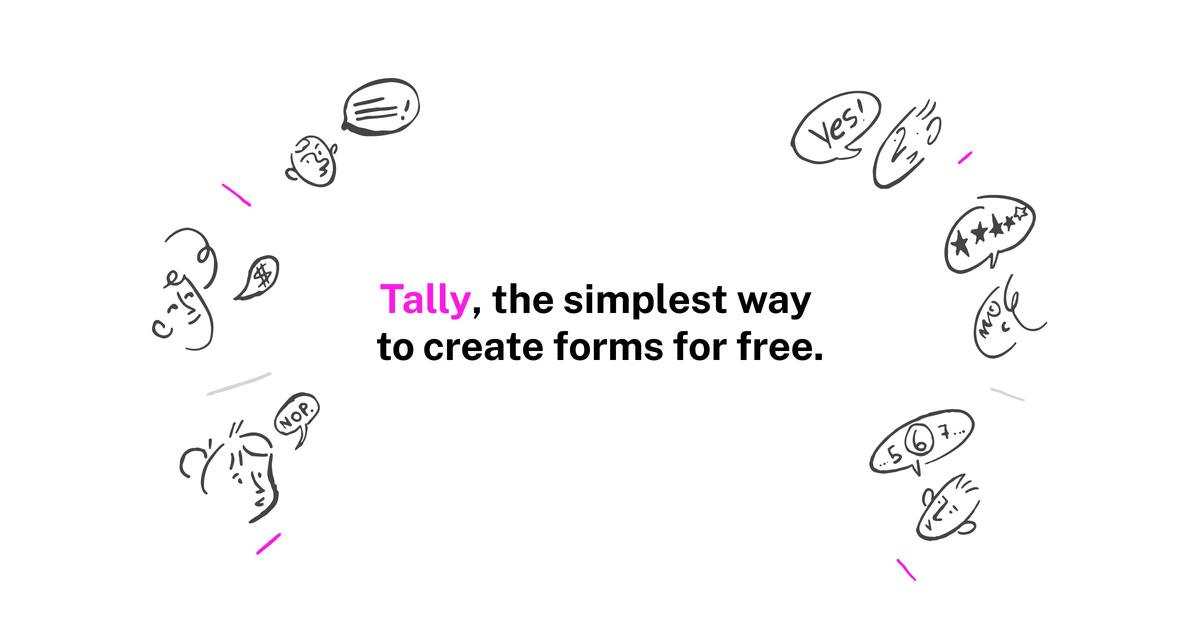 Unlocking the Ease of Form Creation with Tally.so