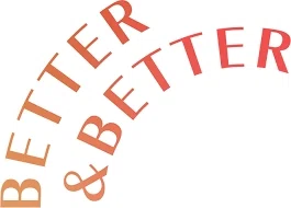 Better & Better — 20% off