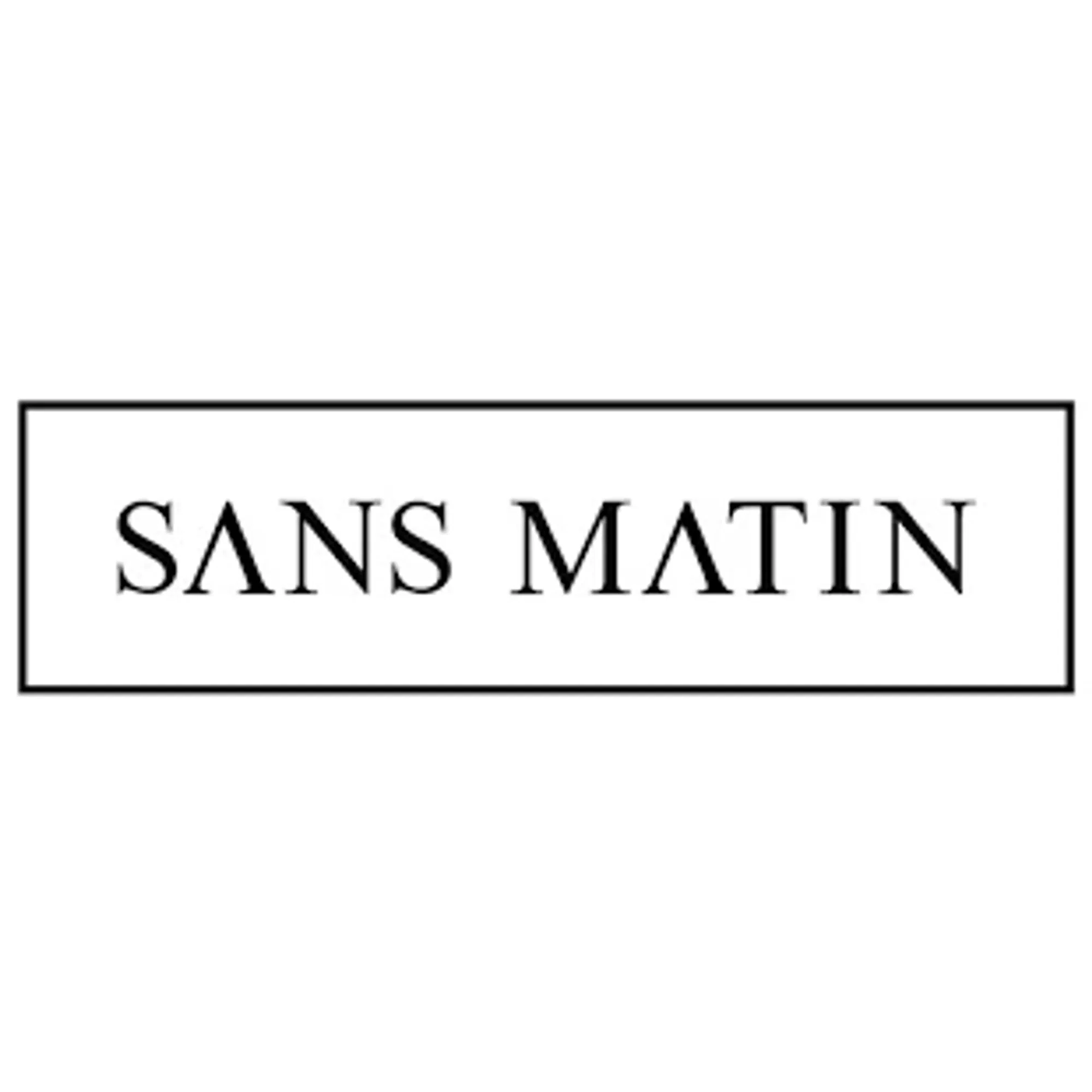 SANS MATIN USA — 10% off